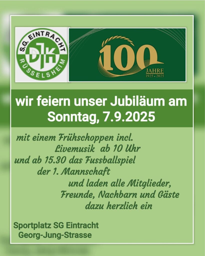 100 Jahre Jubiläumsfeier am 7. September, SG Eintracht Sportplatz